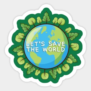 Save The World Sticker